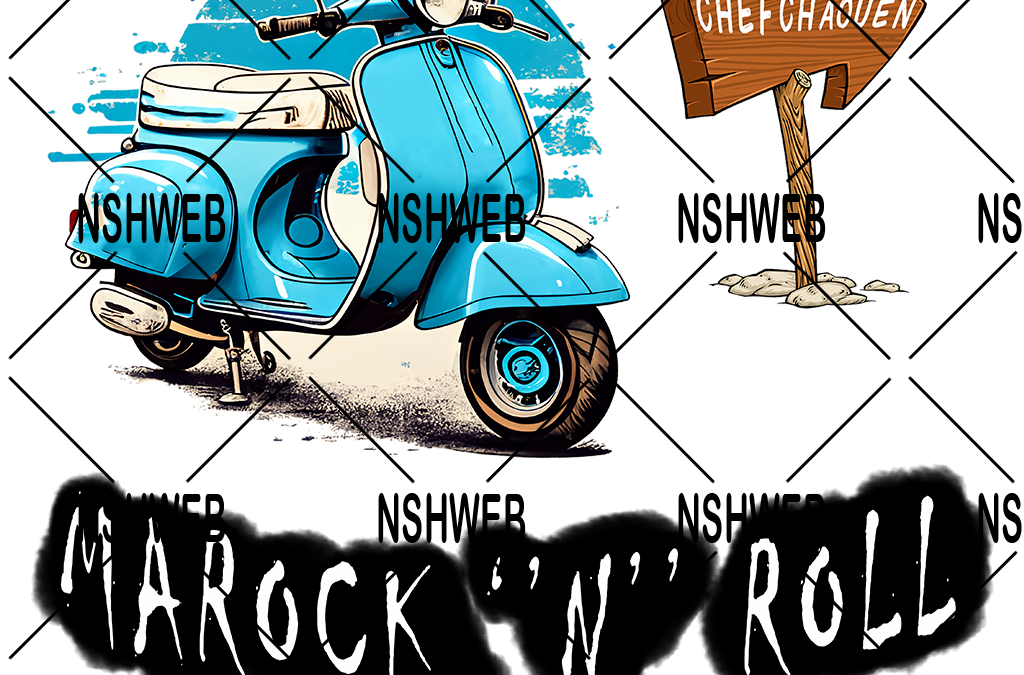 Marock & Roll – Ville du Maroc « Chefchaouen »