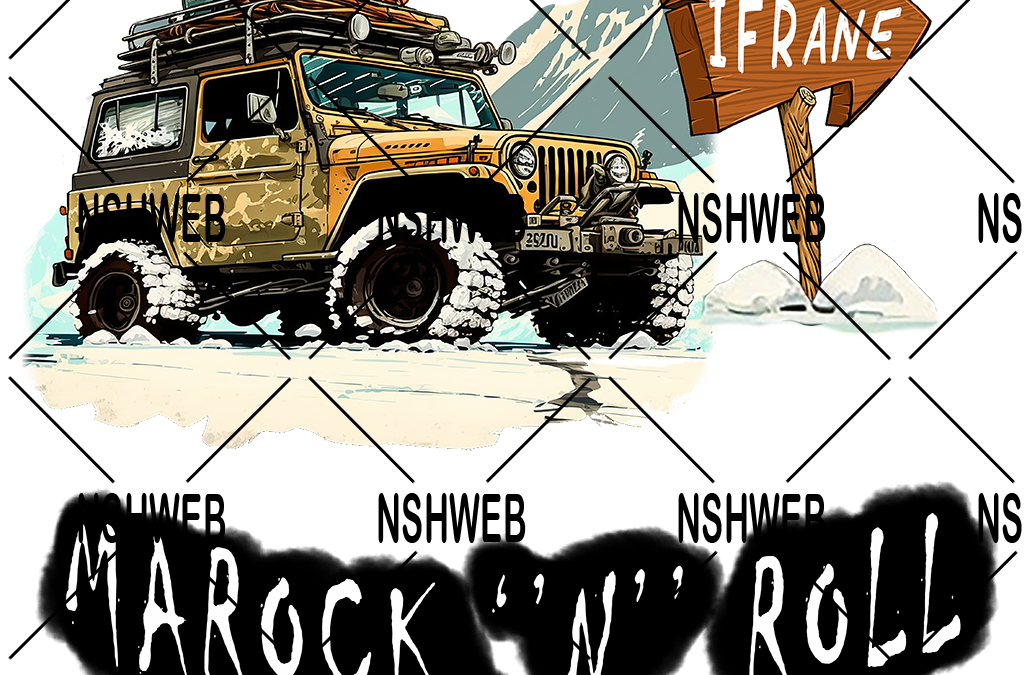 Marock & Roll – Ville du Maroc « Ifrane »